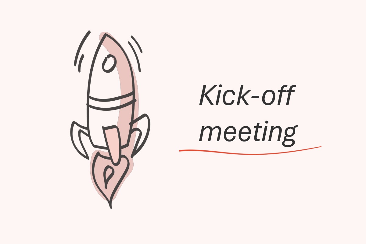 A handrawn rocket is launching and a text says kick-off meeting